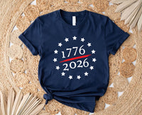 American 250 Shirt, USA 250th Anniversary Shirt, Semiquincentennial Celebration Tee, 1776-2026 July 4th Shirt, Unisex Patriotic Shirt