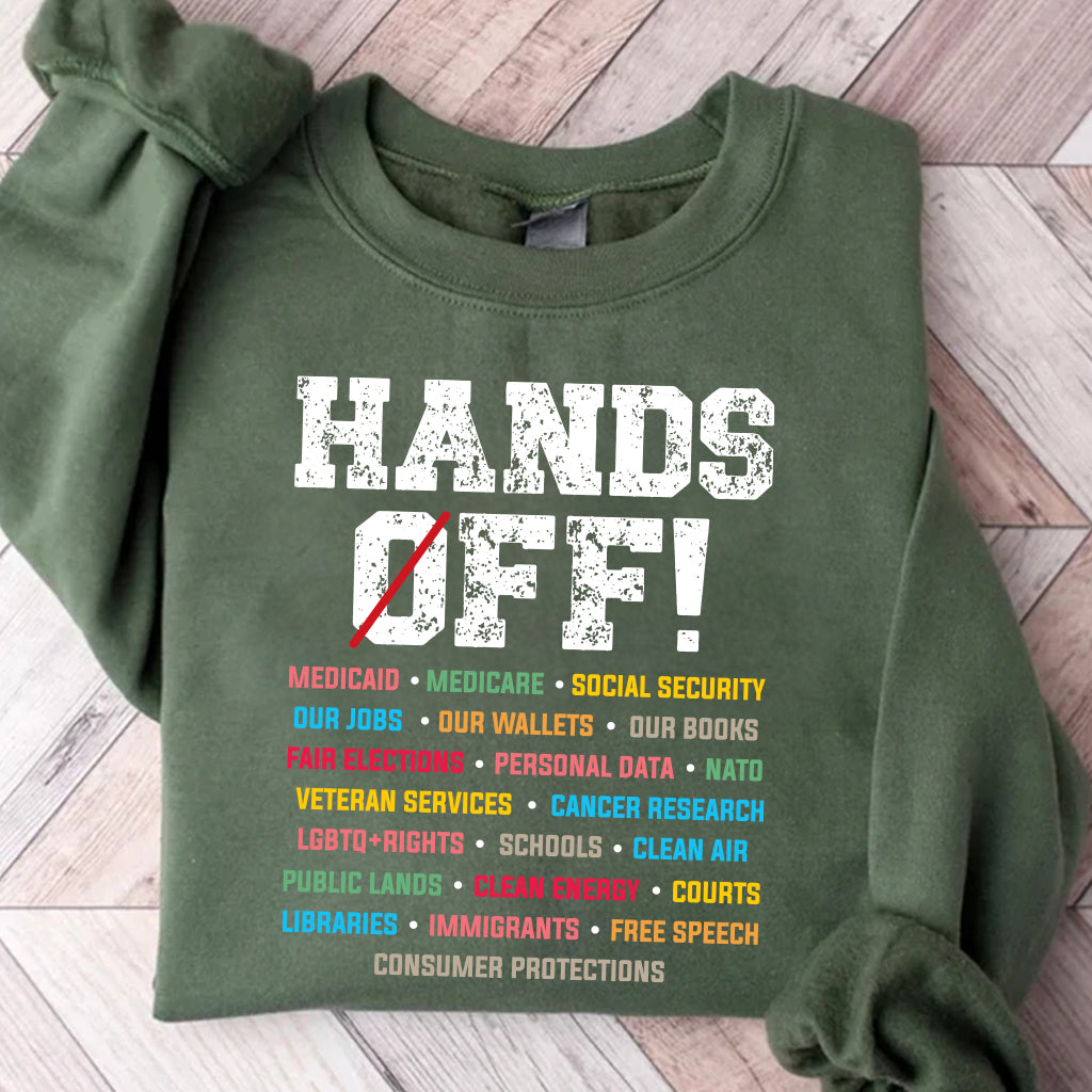 Hands Off Protest Sweatshirt
