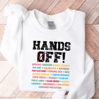 Hands Off Protest Sweatshirt