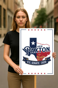 Ken Paxton For Texas Senate 2026 Election Sign, Republican Party, Political Campaign Sign, Senate Election 2026 Race Poster Sign