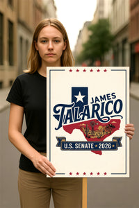 James Talarico For Texas Senate 2026 Election Sign, Democratic Party, Political Campaign Sign, Senate Election 2026 Race Poster Sign