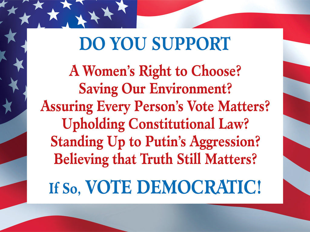 Vote Democratic Women's Right to Choose Yard Sign