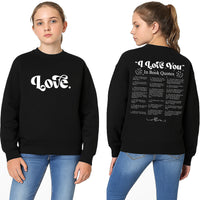 Custom “I Love You” Book Quotes Sweatshirt, Book Lover Valentine Tee, Bookish Love You Sweatshirt, Front Back