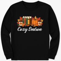 Cozy Season Fall Long Sleeve Shirt, Cute Autumn Crewneck Tee, Cozy Fall Graphic Shirt