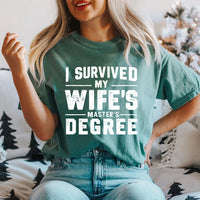 I Survived My Wife’s Master's Graduation Short Sleeve Shirt
