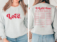 Custom “I Love You” Book Quotes Sweatshirt, Book Lover Valentine Tee, Bookish Love You Sweatshirt, Front Back