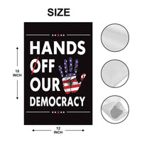 Hands Off Our Democracy Garden Flag, Double Sided, Resist Hate Flag, Anti-Trump Flag, Women's Rights, Resist Racism, Resist Fascism Flag