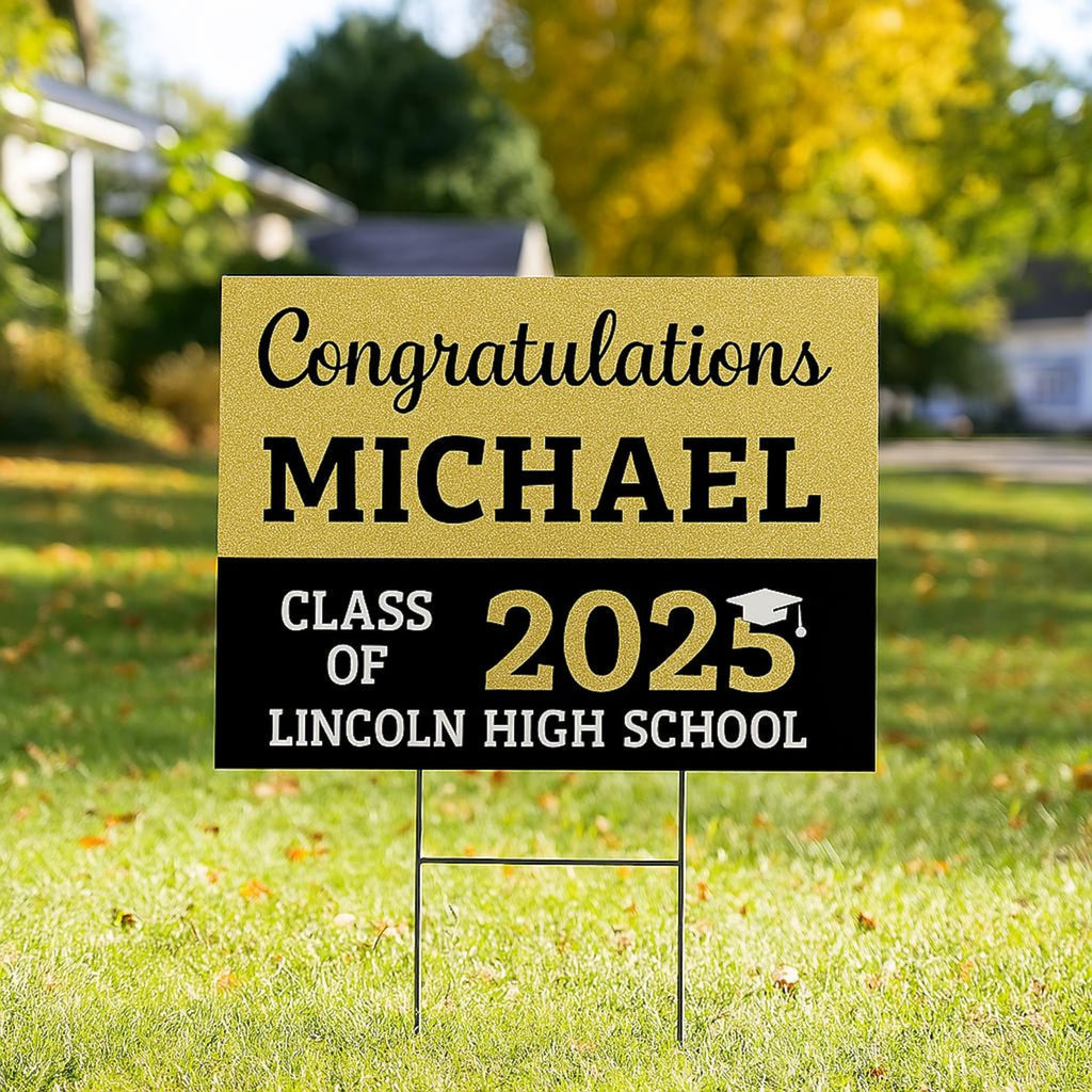 Personalized Graduation Yard Sign 2025 - Coroplast Grad Sign Class of 2025 Graduate Sign Custom Graduation 2025 Yard Sign with Metal H-Stake