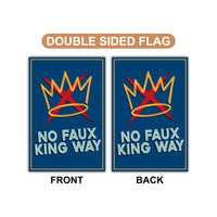 No Kings In America Garden Flag, 12x18 Inch Double Sided, No Faux King Way Flag, Anti-Trump Flag, Resist Racism Flag, Resist Fascism Flag