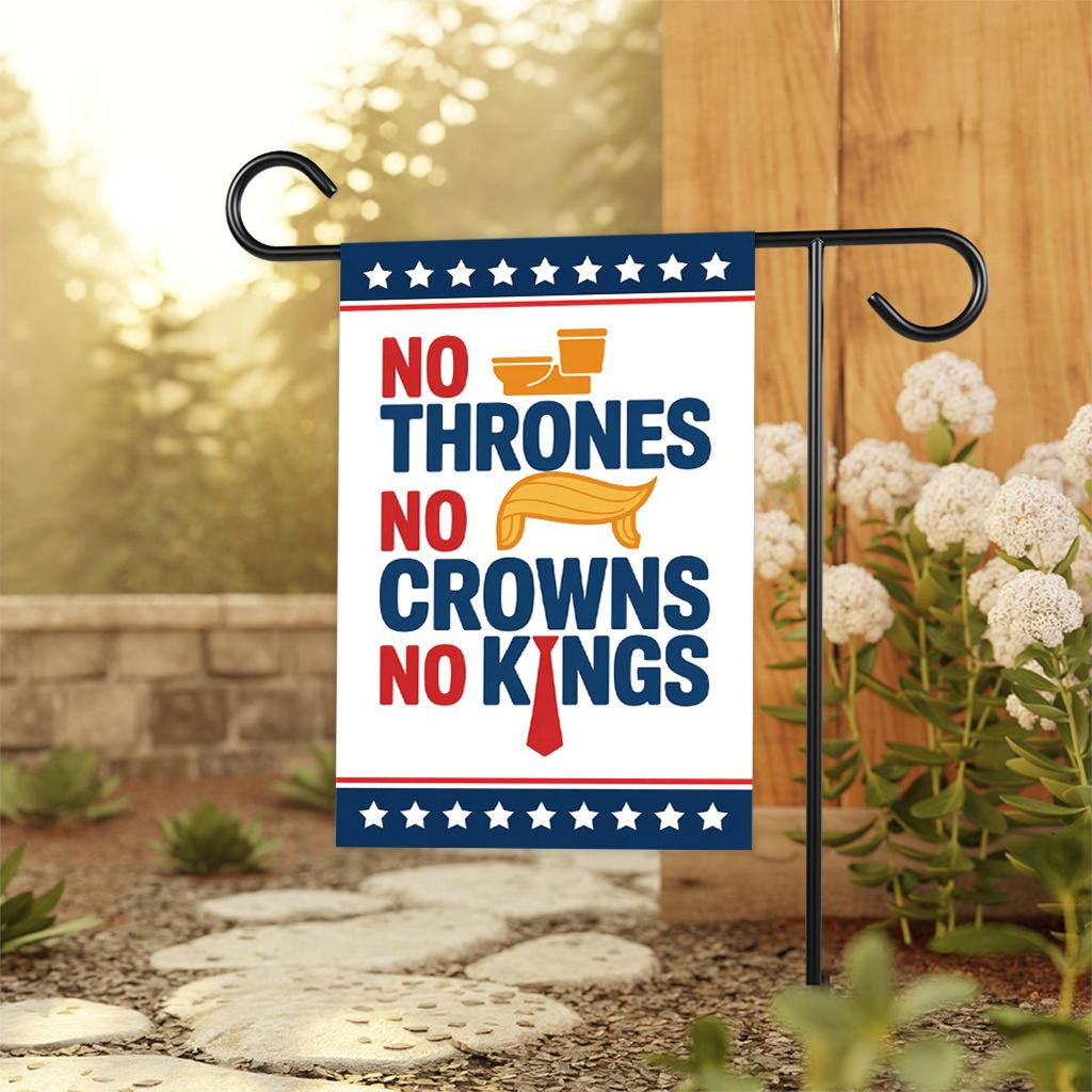 No Thrones, No Crowns, No Kings Garden Flag, Double Sided, Resist Hate Flag, Anti-Trump Flag, Resist Racism Flag, Resist Fascism Flag