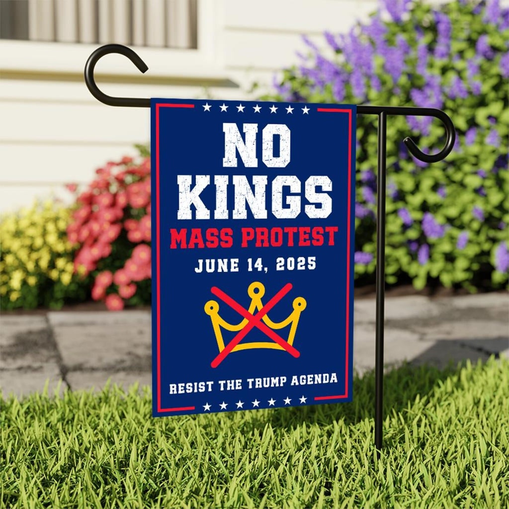 No Kings Mass Protest Garden Flag, 12x18 Inch Double Sided, Resist Hate Flag, Anti-Trump Flag, Resist Racism Flag, Resist Fascism Flag