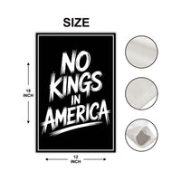 No Kings In America Garden Flag, 12x18 Inch Double Sided, Resist Hate Flag