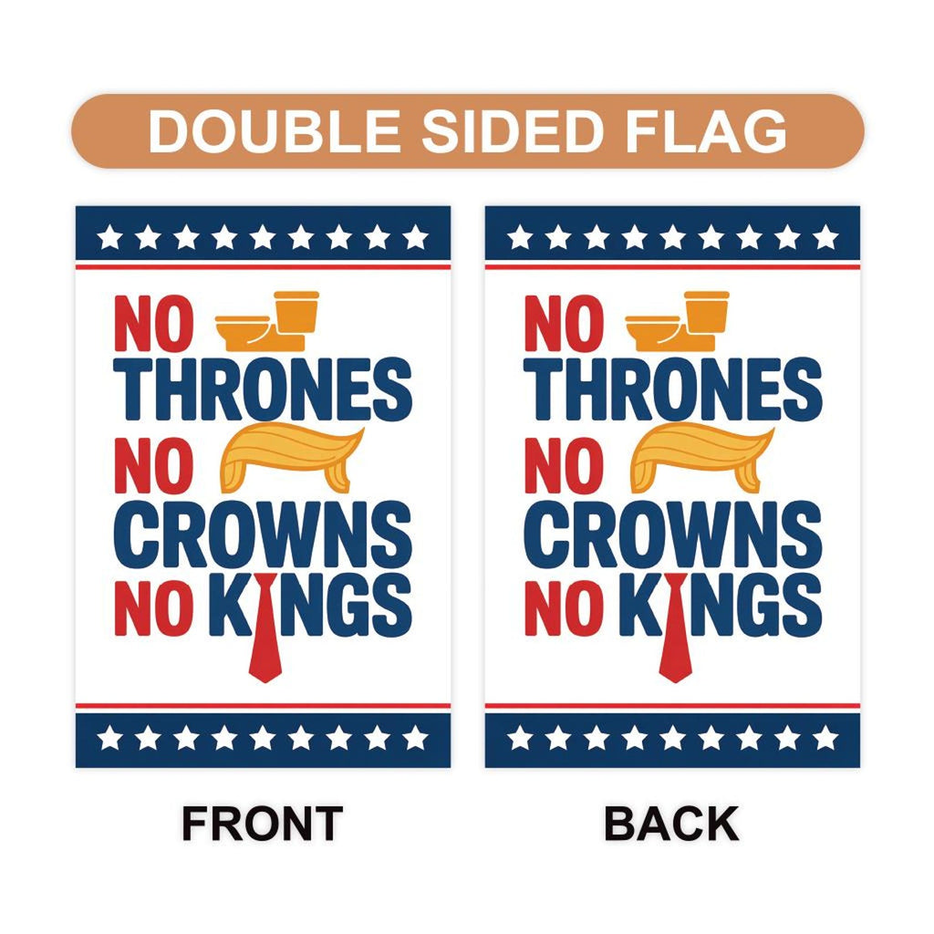 No Thrones, No Crowns, No Kings Garden Flag, Double Sided, Resist Hate Flag, Anti-Trump Flag, Resist Racism Flag, Resist Fascism Flag