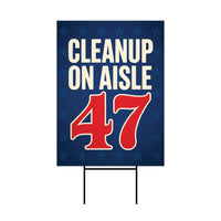 Clean Up on Aisle 47 Yard Sign - Resist Hate Lawn Sign, Anti-Trump Resistance, Resist Racism, Resist Fascism Yard Sign with Metal H-Stake