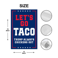 Let's Go Taco Trump Always Chickens Out Protest Garden Flag, Double Sided, Resist Hate, Anti-Trump, Resist Racism Flag, Resist Fascism Flag