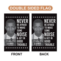 John Lewis Good Trouble Protest Garden Flag, Double Sided, Resist Hate, Anti-Trump, Resist Racism, Resist Fascism Flag