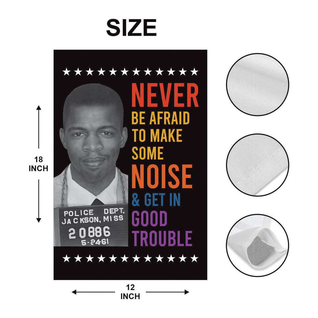 John Lewis Good Trouble Protest Garden Flag, Double Sided, Resist Hate, Anti-Trump, Resist Racism, Resist Fascism Flag