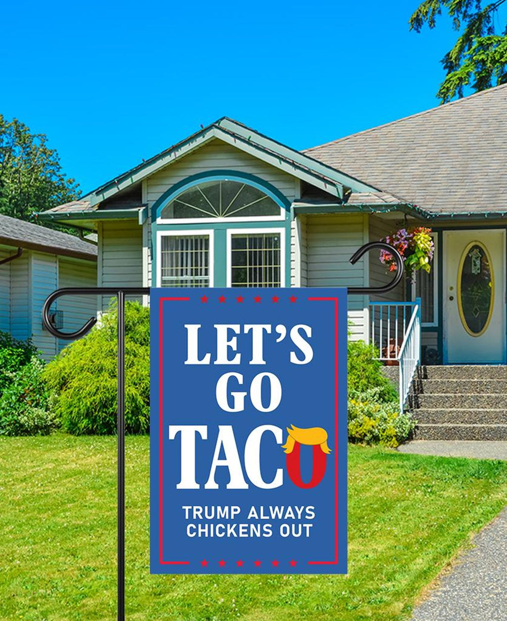 Taco - Trump Always Chickens Out Protest Garden Flag, Double Sided, Resist Hate