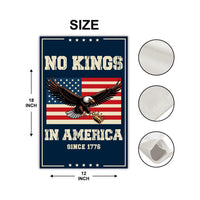 No Kings In America Garden Flag, 12x18 Inch Double Sided, Resist Hate Flag