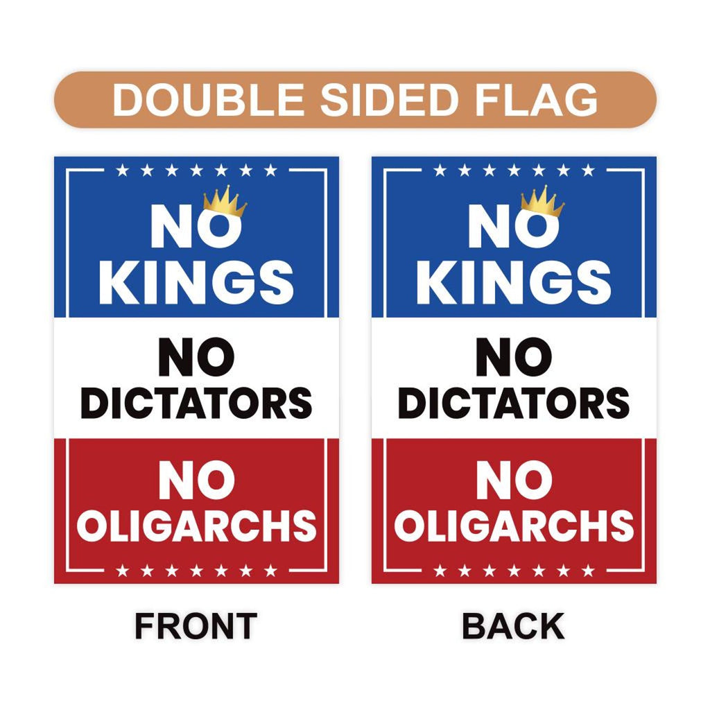 No Kings No Dictators Garden Flag, 12x18 Inch Double Sided, Resist Hate, Anti-Trump Flag