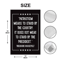 Patriotism Means To Stand By The Country Protest Garden Flag, Double Sided, Resist Hate, Anti-Trump, Resist Racism, Resist Fascism Flag