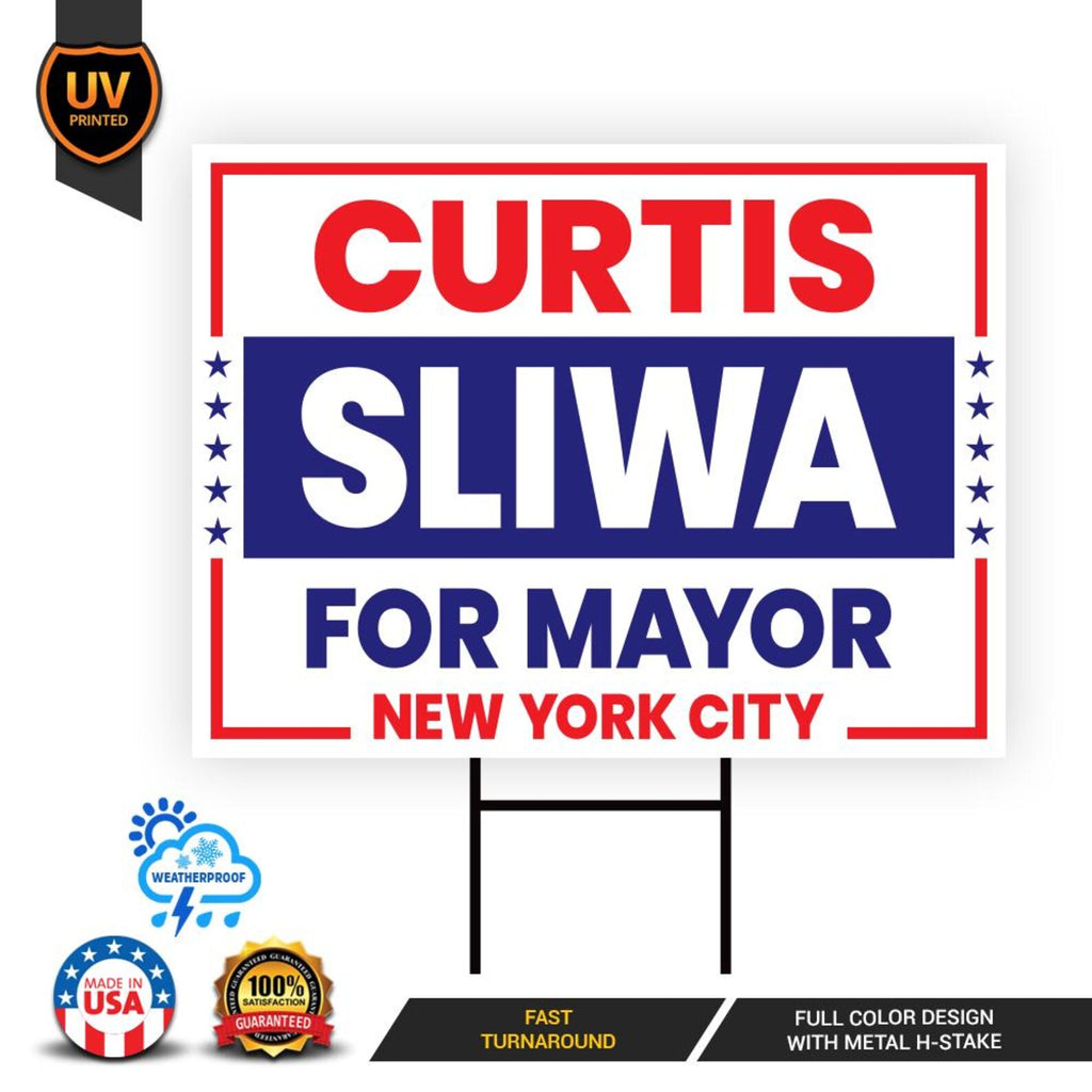Curtis Sliwa For New York City Mayor 2025 Election Yard Sign, Corrugated Plastic Election Race Red White & Blue Sign with Metal H-Stake