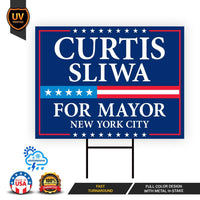 Curtis Sliwa For New York City Mayor 2025 Election Yard Sign, Corrugated Plastic Election Race Red White & Blue Sign with Metal H-Stake