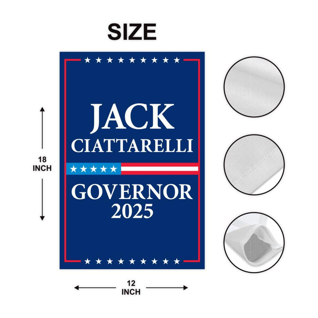 Jack Ciattarelli For New Jersey Governor 2025 Garden Flag, Double Sided, 2025 Governor Flag, Elections Flag, Race Red White & Blue Flag