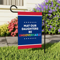 May Our Daughters Be Ungovernable Garden Flag, 12x18 Inch Double Sided, Resist Hate, Anti-Trump Sign, Resist Racism Flag, Resist Fascism Sign