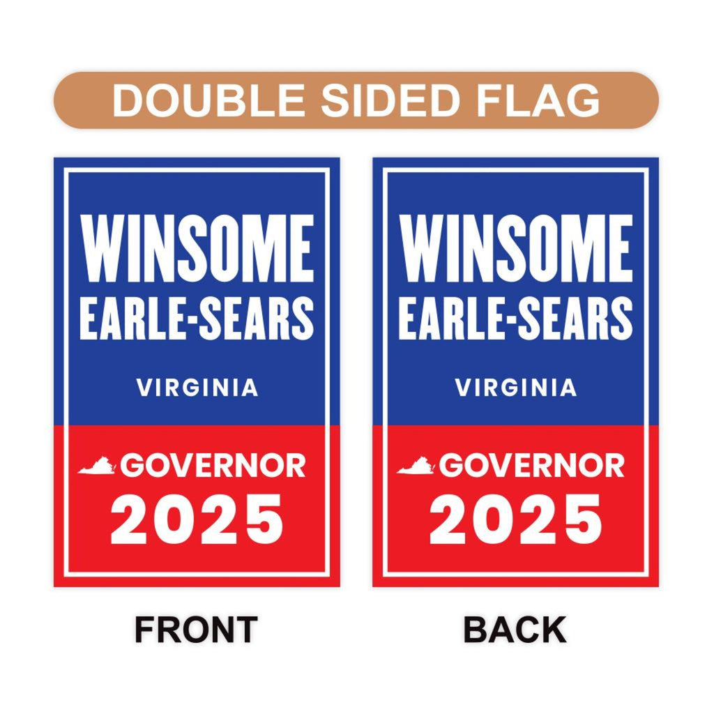 Winsome Earle-Sears For Virginia Governor 2025 Garden Flag, Double Sided, 2025 Governor Flag, Elections Sign, Race Red White & Blue Flag