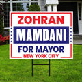 Zohran Mamdani For New York City Mayor 2025 Election Yard Sign, Corrugated Plastic Election Race Red White & Blue Sign with Metal H-Stake