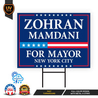 Zohran Mamdani For New York City Mayor 2025 Election Yard Sign, Corrugated Plastic Election Race Red White & Blue Sign with Metal H-Stake