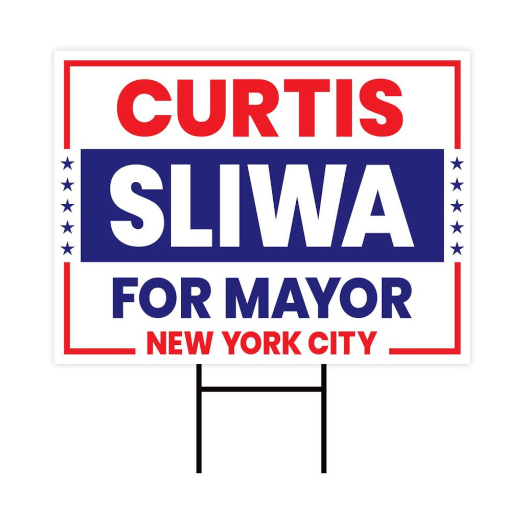 Curtis Sliwa For New York City Mayor 2025 Election Yard Sign, Corrugated Plastic Election Race Red White & Blue Sign with Metal H-Stake