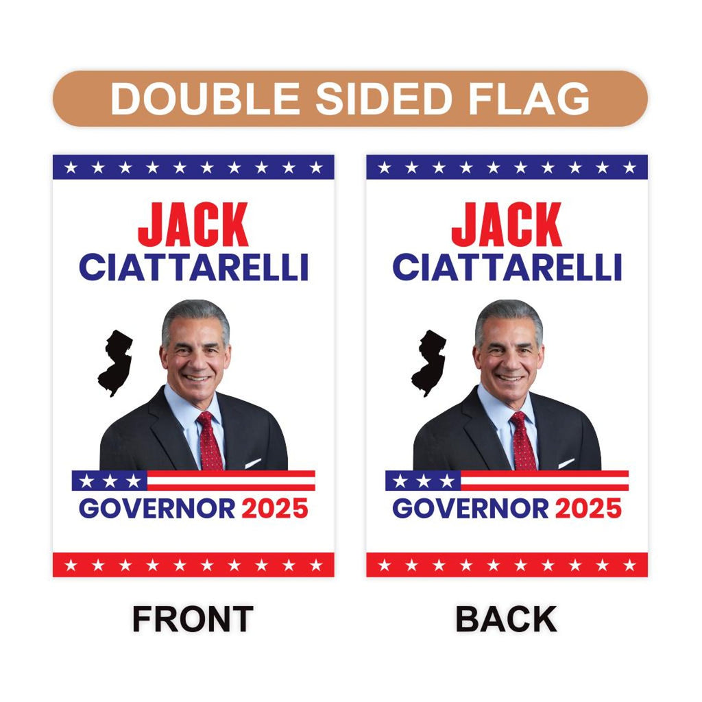 Jack Ciattarelli For New Jersey Governor 2025 Garden Flag, Double Sided, 2025 Governor Flag, Elections Flag, Race Red White & Blue Flag