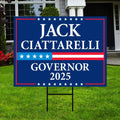 Jack Ciattarelli For New Jersey Governor 2025 Yard Sign, Corrugated Plastic Governor Elections Race Red White & Blue Sign with Metal H-Stake