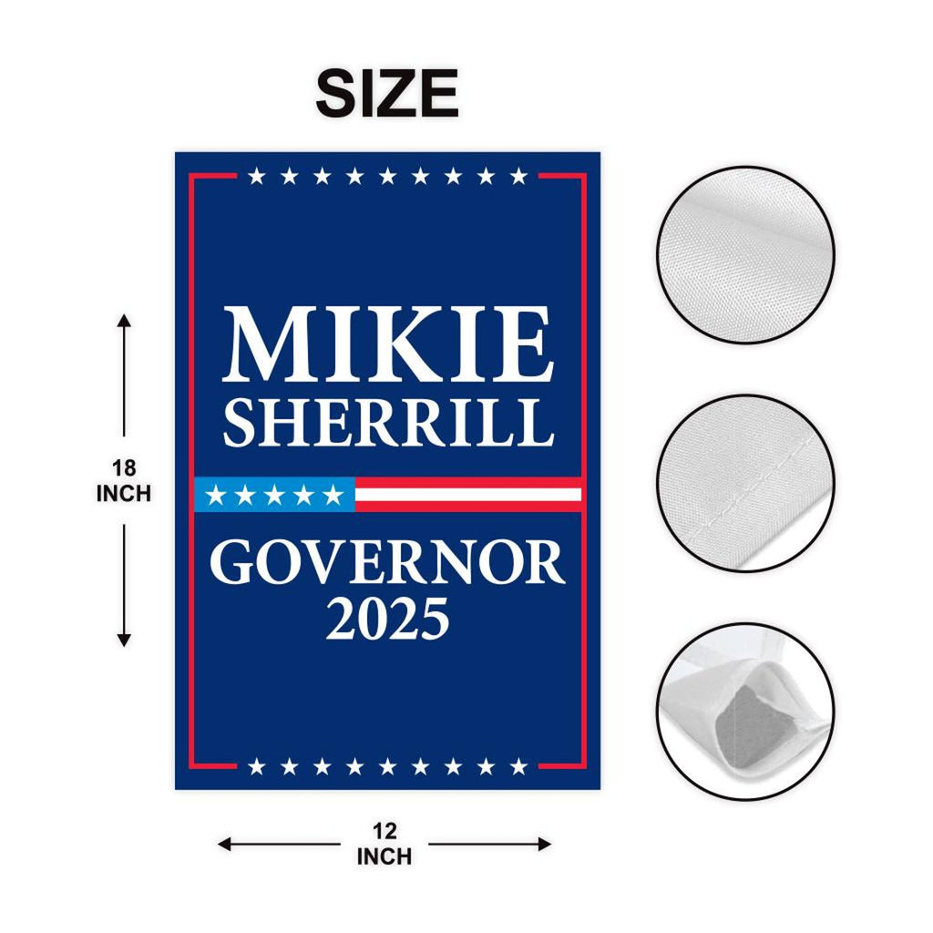 Mikie Sherrill For New Jersey Governor 2025 Garden Flag, Double Sided, 2025 Governor Flag, Elections Flag, Race Red White & Blue Flag