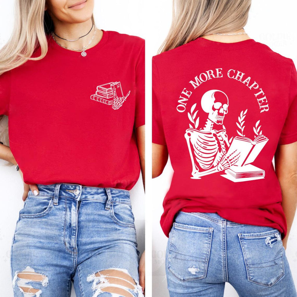 One More Chapter Shirt, Two-Sided
