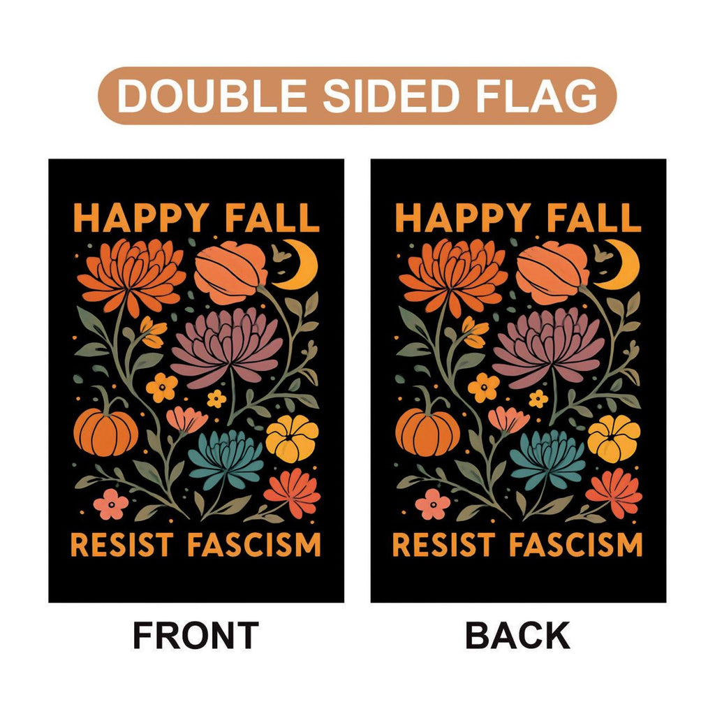 Resist Fascism Anti-Trump Halloween Garden Flag, Political Protest Flag, Resist Hate Flag, Anti-Trump Flag, Resist Racism Flag