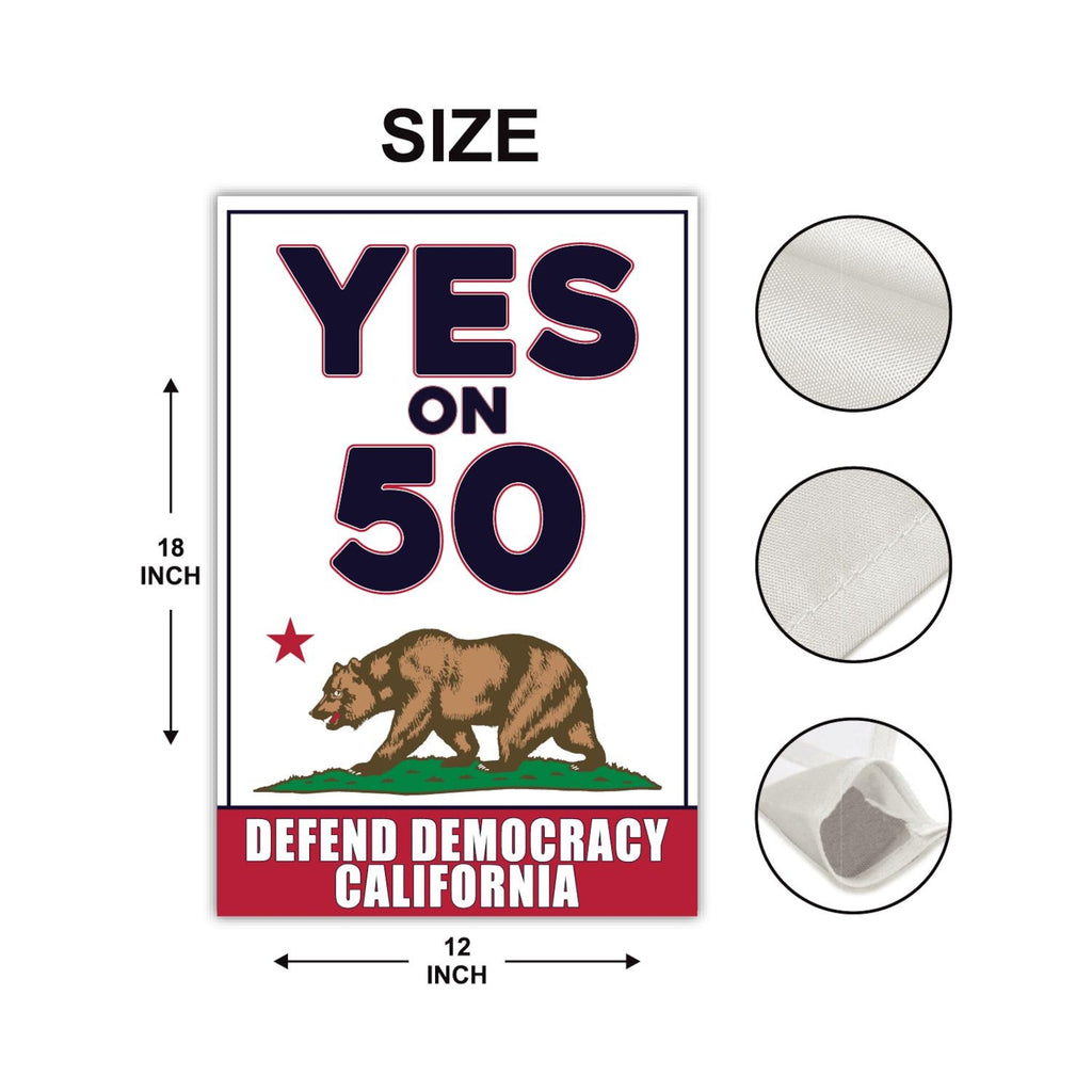 Yes on Prop 50 Garden Flag, Election Rigging Response Act Yard Flag, Anti-Gerrymandering California Flag, Political Outdoor Lawn Banner