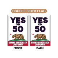 Yes on Prop 50 Garden Flag, Election Rigging Response Act Yard Flag, Anti-Gerrymandering California Flag, Political Outdoor Lawn Banner