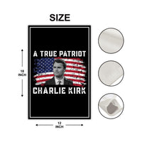 Justice for Charlie Garden Flag, A True Patriot Charlie Kirk Yard Flag, Charlie Kirk Is My Hero Outdoor Flag, Charlie Kirk Freedom Flag