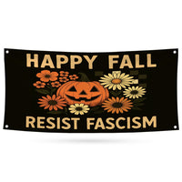 Resist Fascism Anti-Trump Halloween Fall Banner Sign - 13 Oz Resist Hate, Resist Racism Vinyl Banner with Metal Grommets