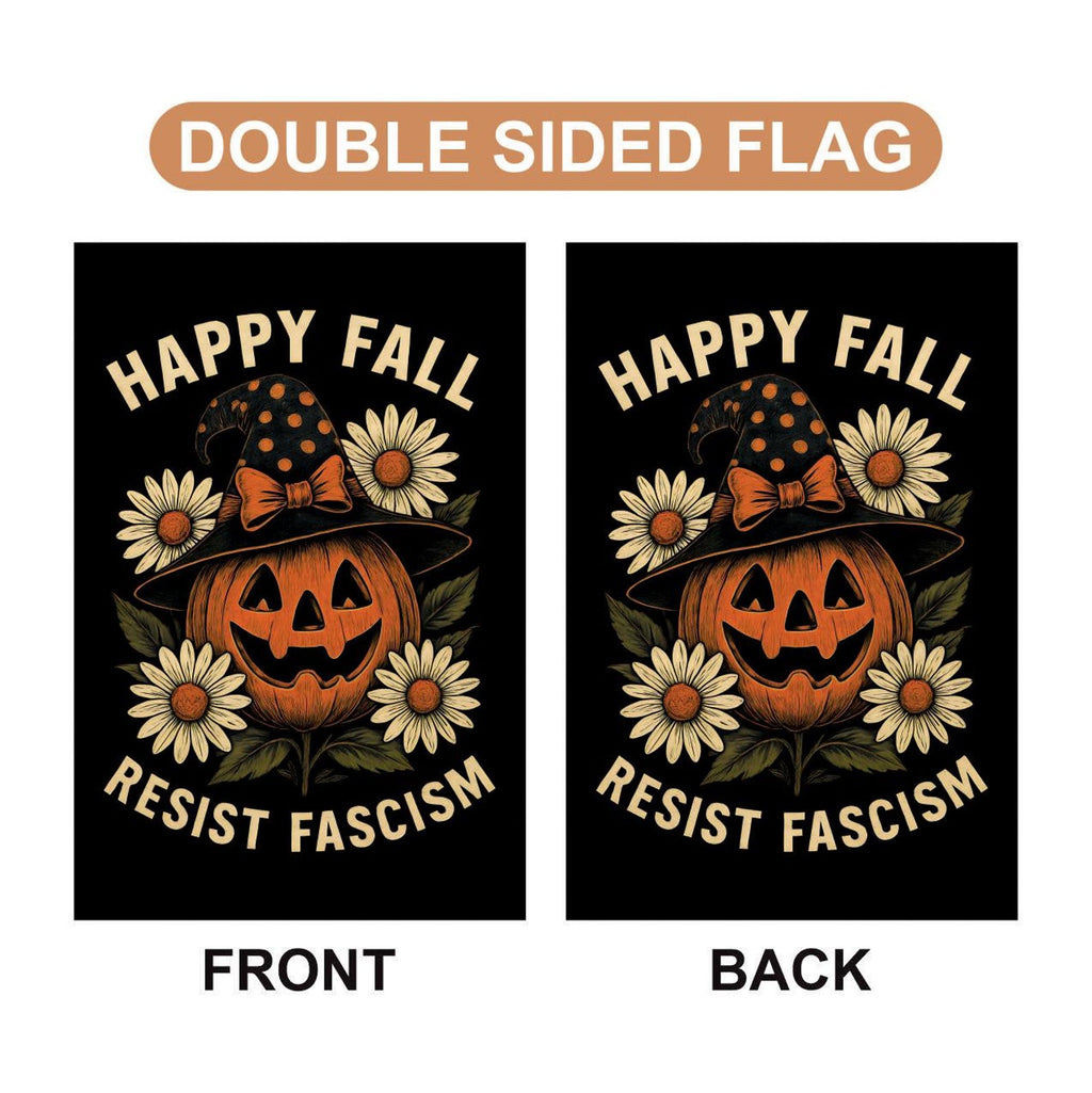 Resist Fascism Anti-Trump Halloween Garden Flag, Political Protest Flag, Resist Hate Flag, Anti-Trump Flag, Resist Racism Flag