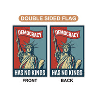 Democracy Has No Kings Garden Flag, Double Sided, No Kings In America Protest, Anti-Trump Flag, Resist Racism, Resist Fascism Flag