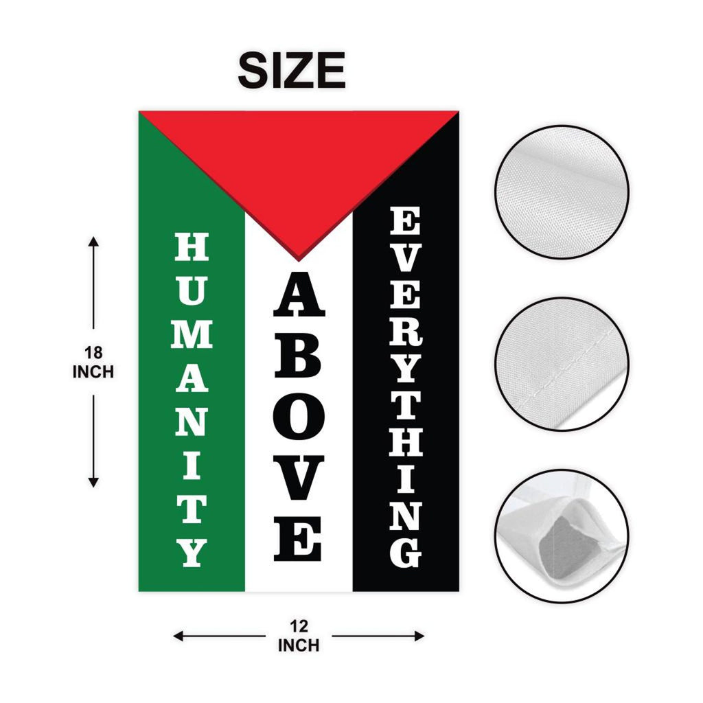 Free Palestine Garden Flag, Humanity Above Everything Yard Flag, Palestinian Support Outdoor Decor, Gaza Aid Double Sided Protest Banner