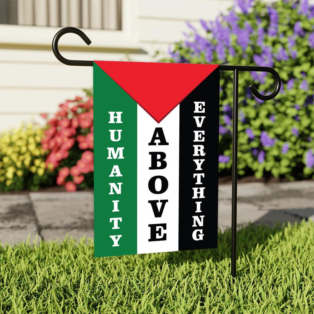 Free Palestine Garden Flag, Humanity Above Everything Yard Flag, Palestinian Support Outdoor Decor, Gaza Aid Double Sided Protest Banner