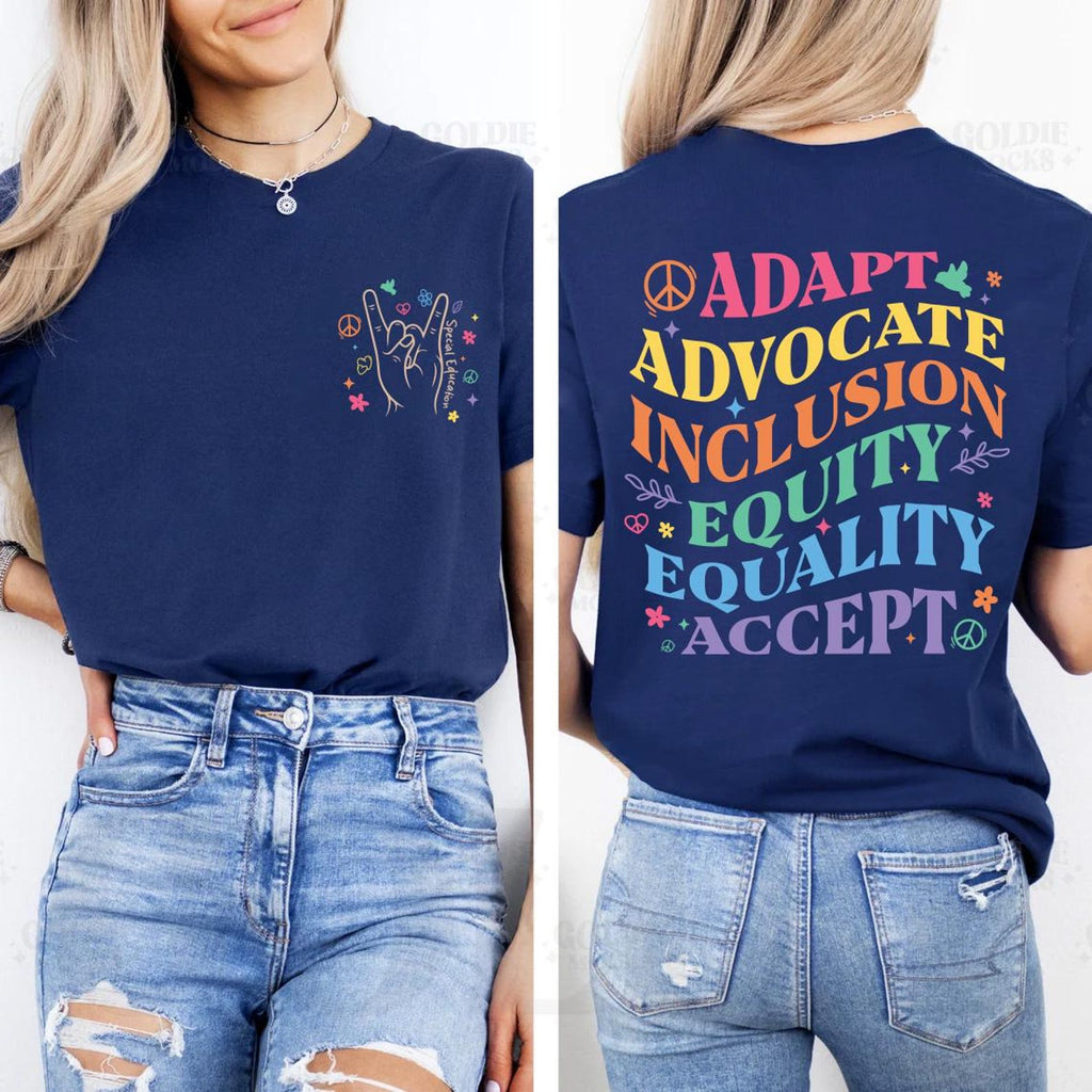 Adapt Advocate Inclusion Equality Equity Accept Shirt, Special Education Teacher, Autism Awareness Tee, Front Back