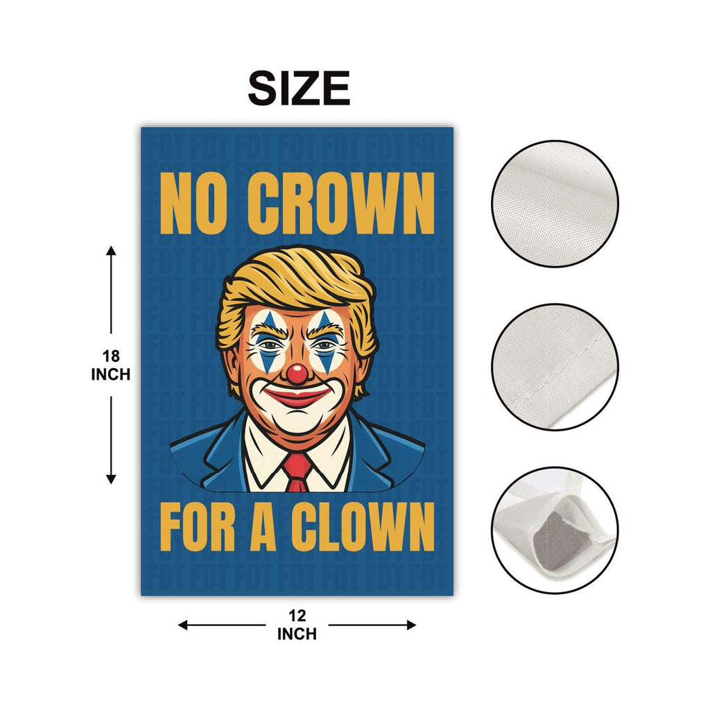 No Kings In America Garden Flag, Double Sided, No Crown for a Clown, Anti-Trump, Resist Racism Flag, Resist Fascism Flag
