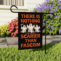 Nothing Scarier Than Fascism Halloween Protest Garden Flag, Anti-Trump Ghost Resist Fascism Yard Flag, Subtle Political Outdoor Flag