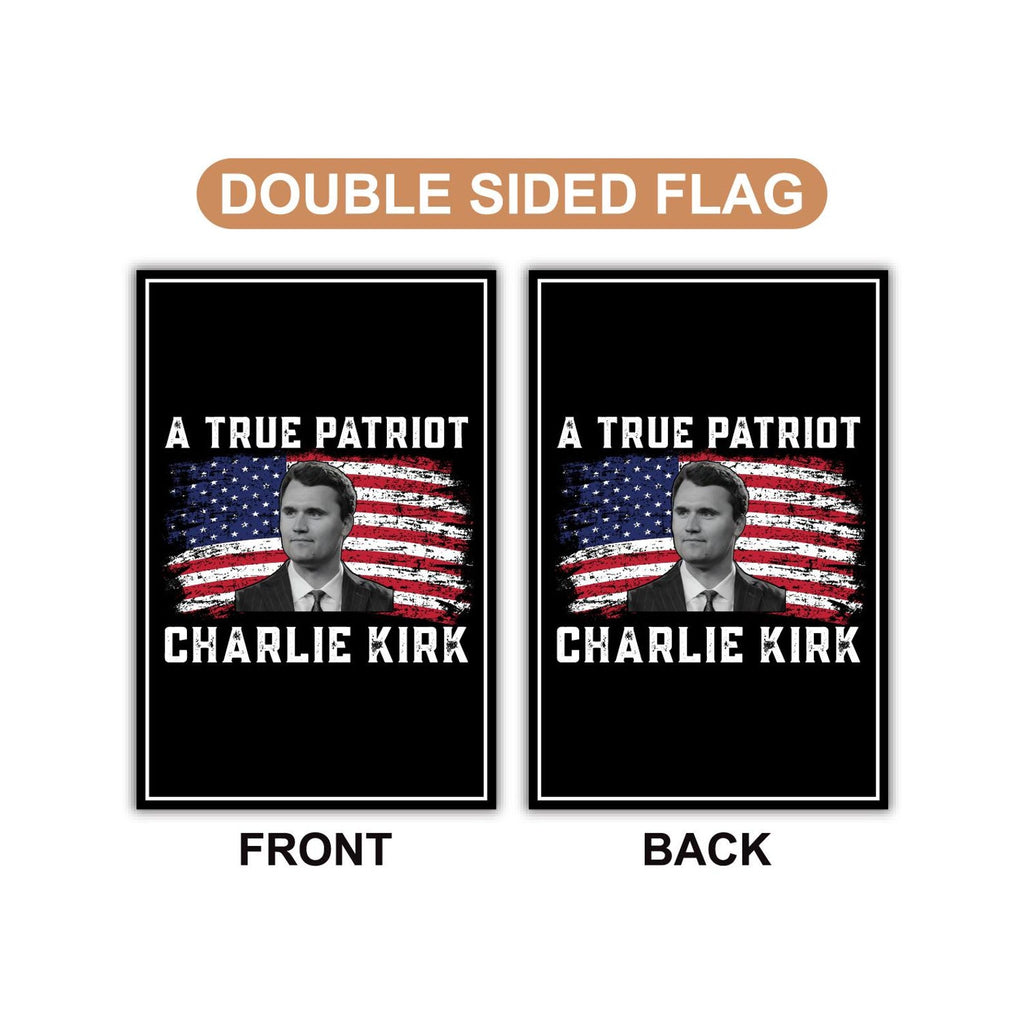 Justice for Charlie Garden Flag, A True Patriot Charlie Kirk Yard Flag, Charlie Kirk Is My Hero Outdoor Flag, Charlie Kirk Freedom Flag